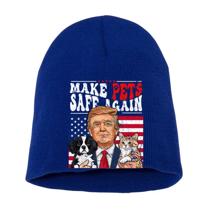 Make Pets Safe Again Trump 2024 Save Our Pets Short Acrylic Beanie