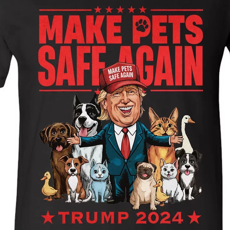 Make Pets Safe Again Trump 2024 Save Our Pets V-Neck T-Shirt