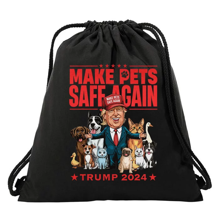 Make Pets Safe Again Trump 2024 Save Our Pets Drawstring Bag