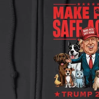 Make Pets Safe Again Trump 2024 Save Our Pets Full Zip Hoodie