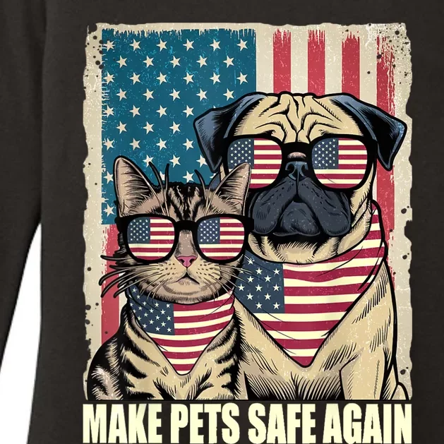 Make Pets Safe Again Eating The Dogs Cats Election Womens CVC Long Sleeve Shirt