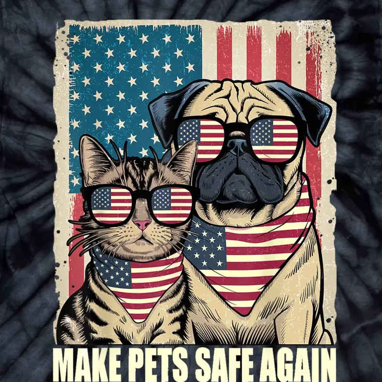 Make Pets Safe Again Eating The Dogs Cats Election Tie-Dye T-Shirt