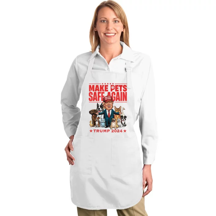 Make Pets Safe Again Trump 2024 Save Our Pets Full-Length Apron With Pocket