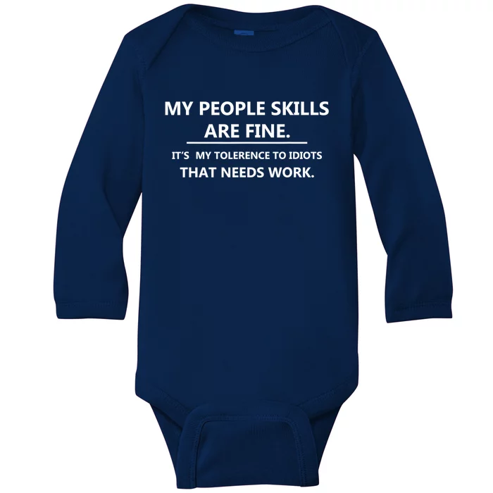 My People Skills Are Fine Gift Baby Long Sleeve Bodysuit