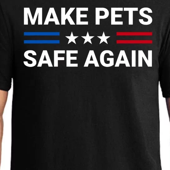 Make Pets Safe Again Funny 2024 Presidential Election Pajama Set