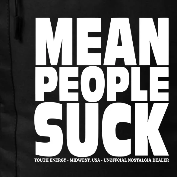 Mean People Suck Energy Midwest Usa Un Nostalgia Dealer Daily Commute Backpack