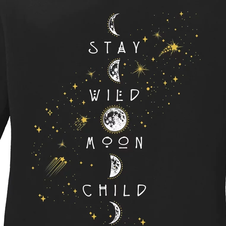 Moon Phase Stay Wild Moon Child Gift Idea Ladies Long Sleeve Shirt