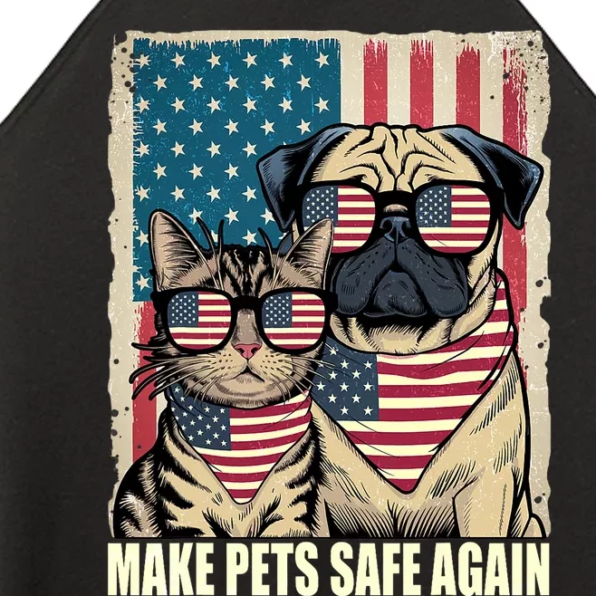 Make Pets Safe Again Eating The Dogs Cats Election Women’s Perfect Tri Rocker Tank