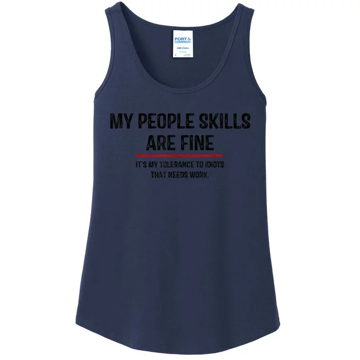 My People Skills Are Just Fine Funny Sarcastic Funny Saying Ladies Essential Tank