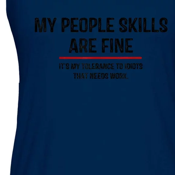 My People Skills Are Just Fine Funny Sarcastic Funny Saying Ladies Essential Flowy Tank