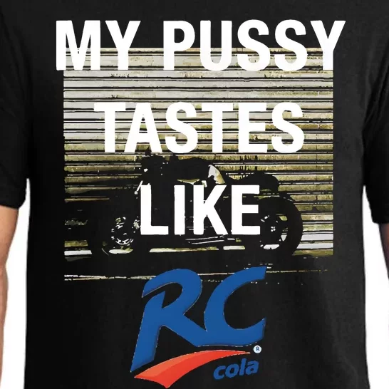 My Pussy Tastes Like Rc Cola Pajama Set