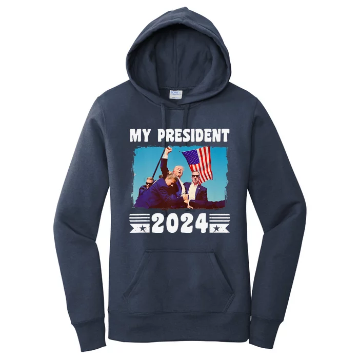 My President Trump 2024 Legend Pennsylvania Rally Incident Women's Pullover Hoodie