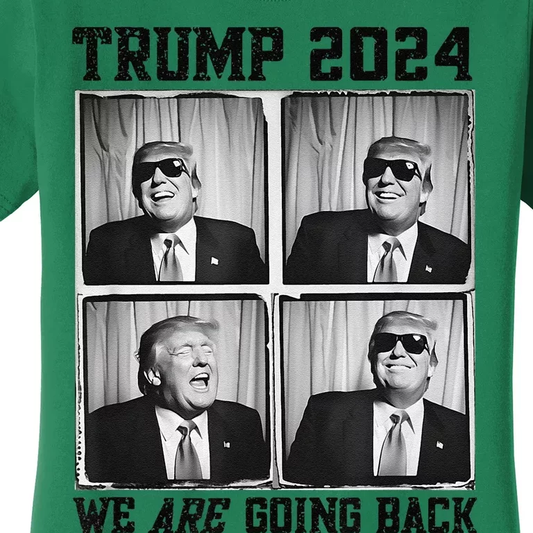 Maga President Trump Second Term 2024 We Are Going Back Women's T-Shirt