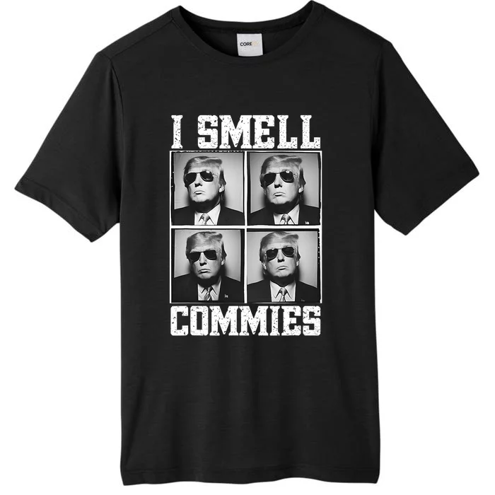 My President Trump I Smell Commies ChromaSoft Performance T-Shirt