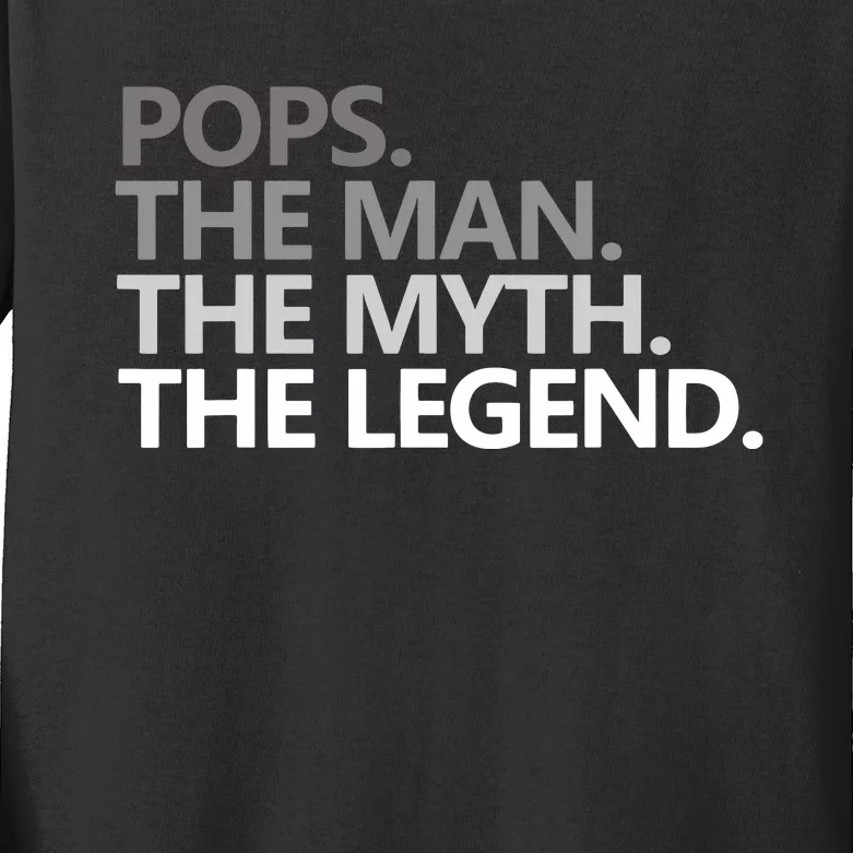 Mens POPS THE MAN THE MYTH THE LEGEND Father's Day Gift Kids Long Sleeve Shirt