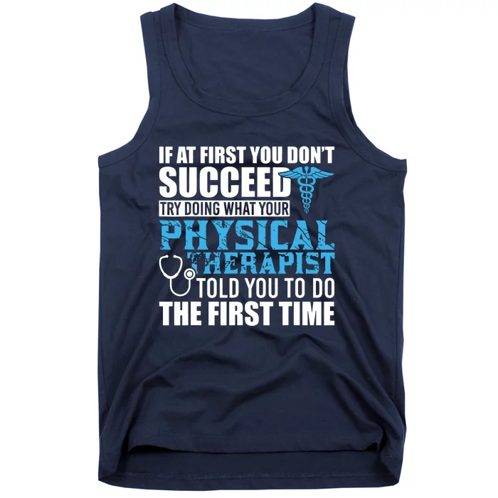 Motivational Physical Therapist Patients Tank Top