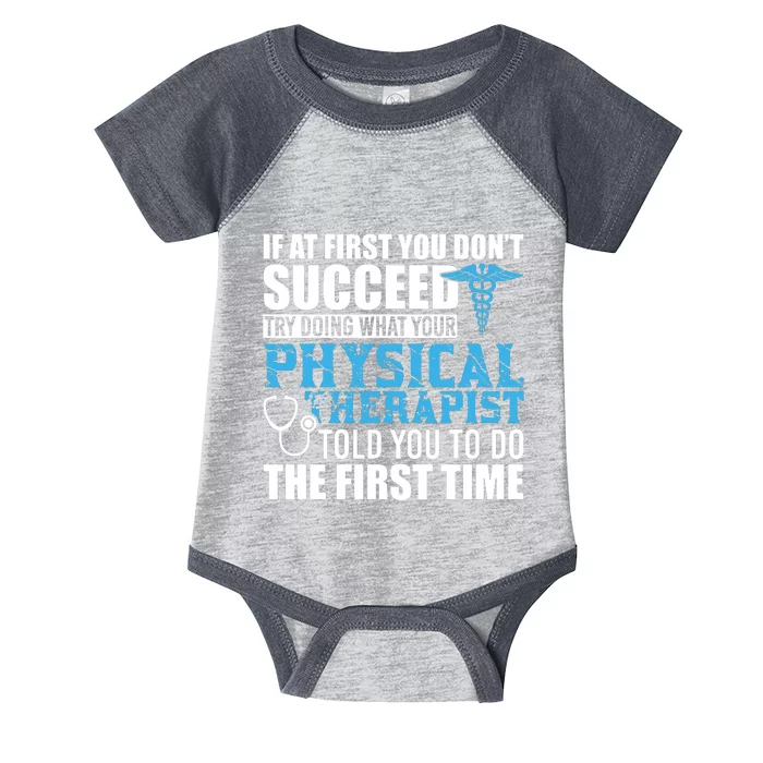 Motivational Physical Therapist Patients Infant Baby Jersey Bodysuit