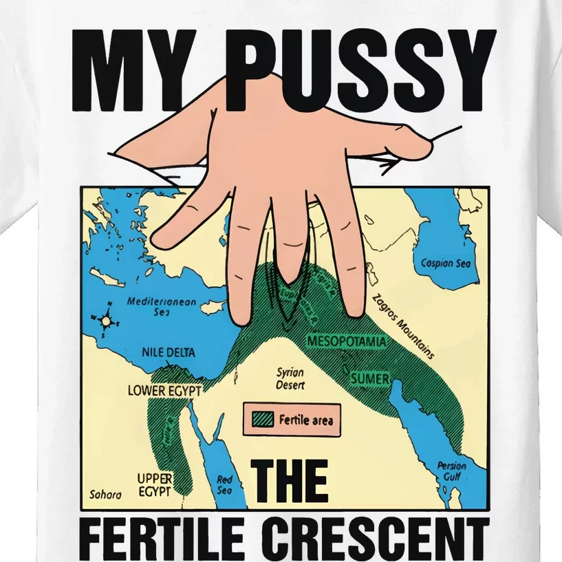 My Pussy The Fertile Crescent Kids T-Shirt