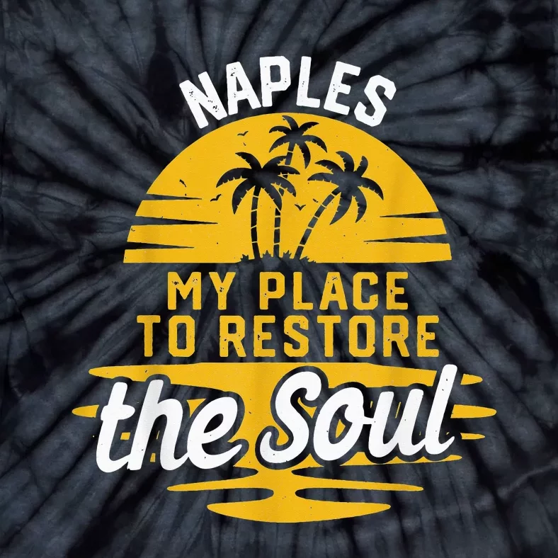 My Place To Restore The Soul Naples Tie-Dye T-Shirt