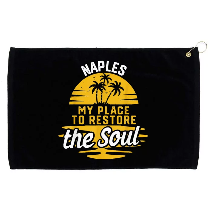 My Place To Restore The Soul Naples Grommeted Golf Towel