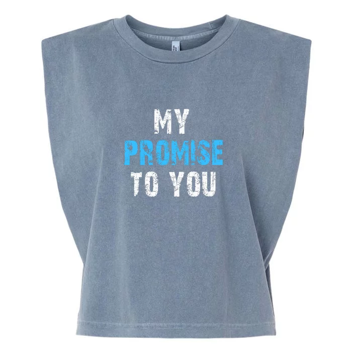 My Promise To You Garment-Dyed Women's Muscle Tee