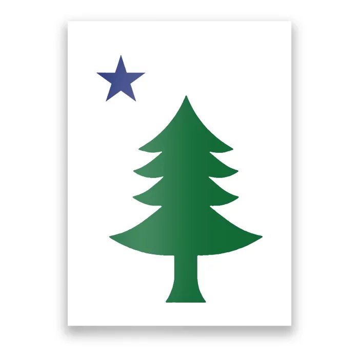 Maine Pine Tree State Flag Pride Patriotic Poster