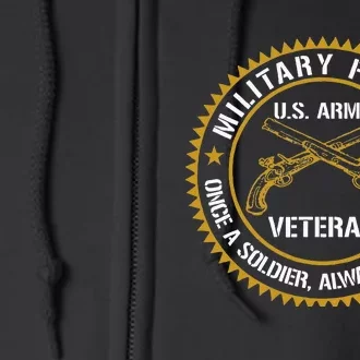 Military Police US Veteran Once A Soldier Always Gift Full Zip Hoodie