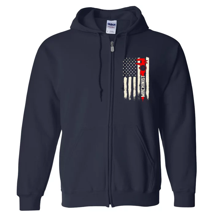 Machinist Patriotic Us Flag Full Zip Hoodie