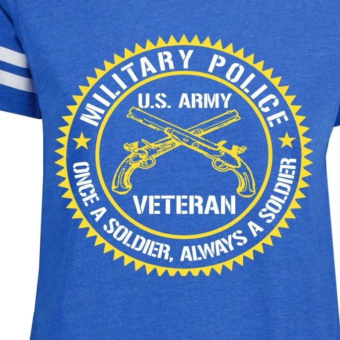 Military Police US Army Veteran Once A Soldier Always Gift Enza Ladies Jersey Football T-Shirt