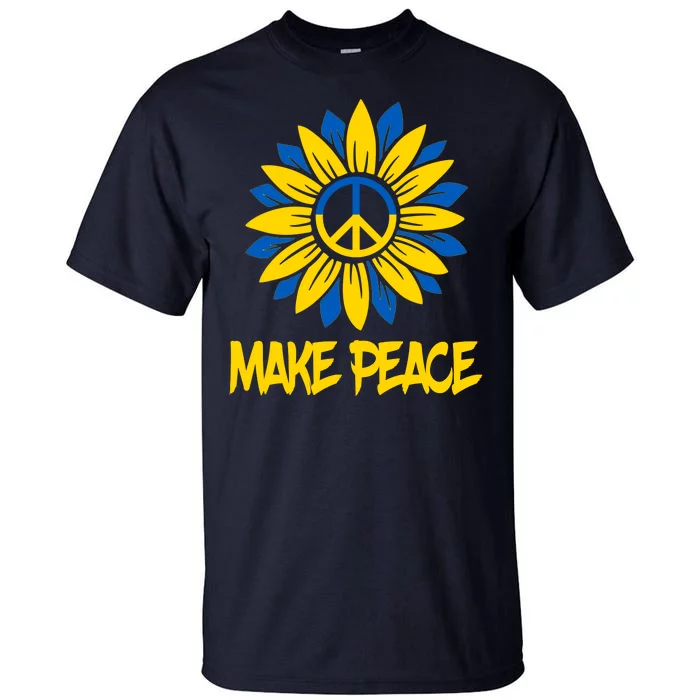 Make Peace Ukraine Strong Sunflower Tall T-Shirt