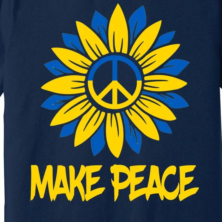 Make Peace Ukraine Strong Sunflower Premium T-Shirt