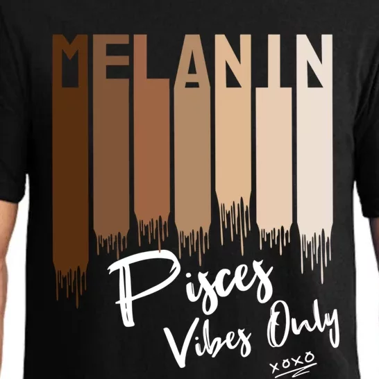 Melanin Pisces Vibes Only Zodiac Sign For Black Funny Gift Pajama Set