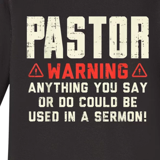 Mens Pastor Warning Sermon Funny Christian Preacher Minister Baby Long Sleeve Bodysuit