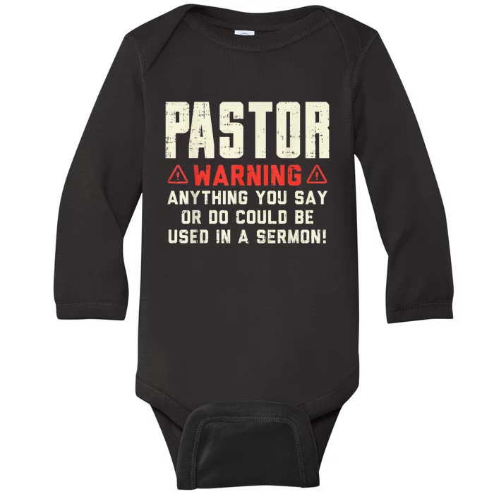 Mens Pastor Warning Sermon Funny Christian Preacher Minister Baby Long Sleeve Bodysuit