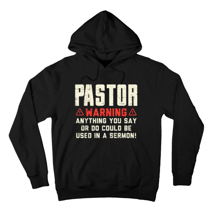 Mens Pastor Warning Sermon Funny Christian Preacher Minister Tall Hoodie