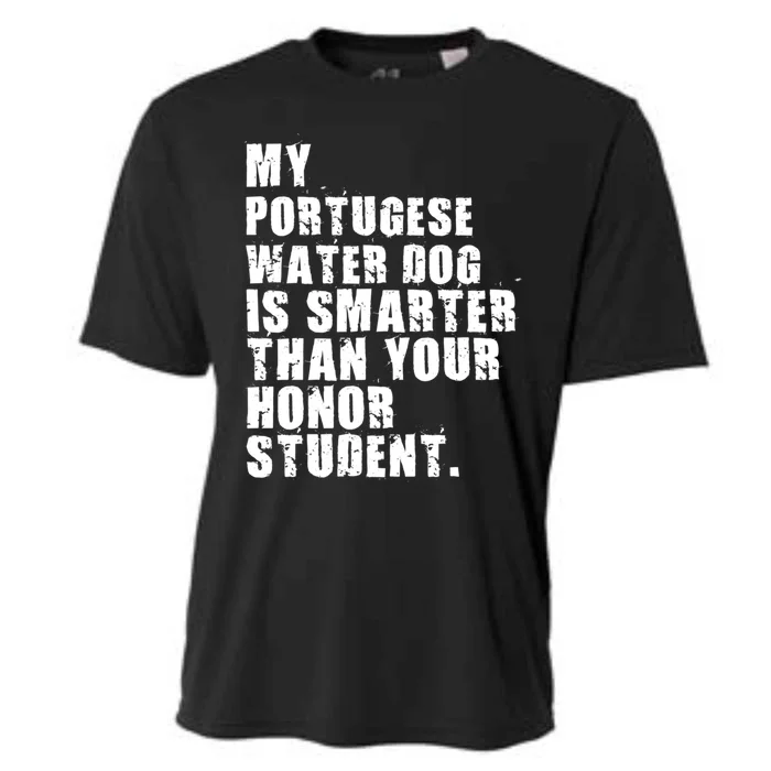 My Portugese Water Doggo Dog Is Smarter Adc096c Gift Cooling Performance Crew T-Shirt