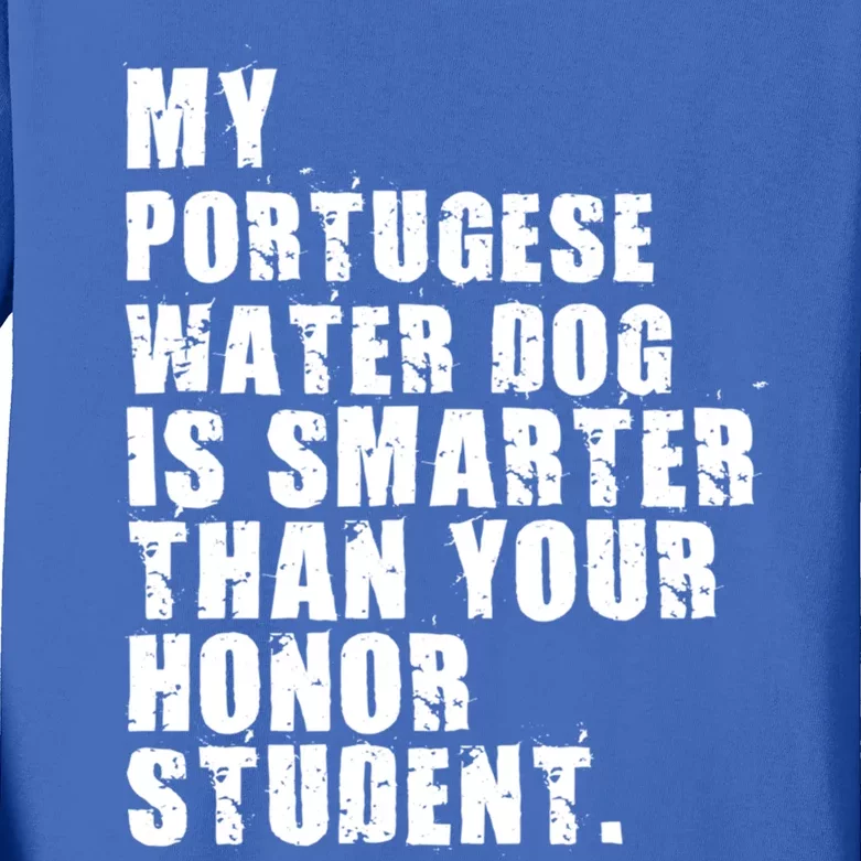 My Portugese Water Doggo Dog Is Smarter Adc096c Gift Kids Long Sleeve Shirt