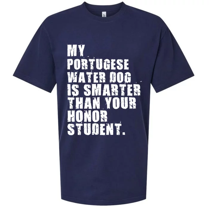 My Portugese Water Doggo Dog Is Smarter Adc096c Great Gift Sueded Cloud Jersey T-Shirt