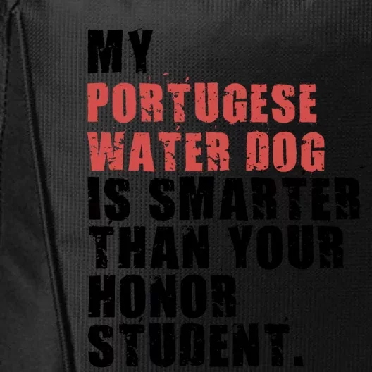 My Portugese Water Doggo Dog Is Smarter Adc096c Gift City Backpack