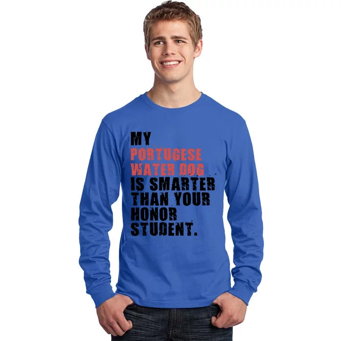 My Portugese Water Doggo Dog Is Smarter Adc096c Gift Tall Long Sleeve T-Shirt