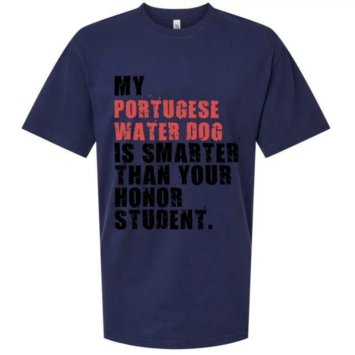 My Portugese Water Doggo Dog Is Smarter Adc096c Gift Sueded Cloud Jersey T-Shirt