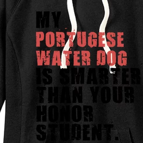 My Portugese Water Doggo Dog Is Smarter Adc096c Gift Women's Fleece Hoodie