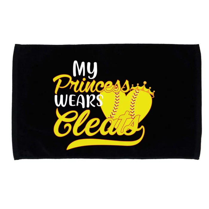 My Princess Wears Cleats Softball Dad Mom Baseball Player Great Gift Microfiber Hand Towel