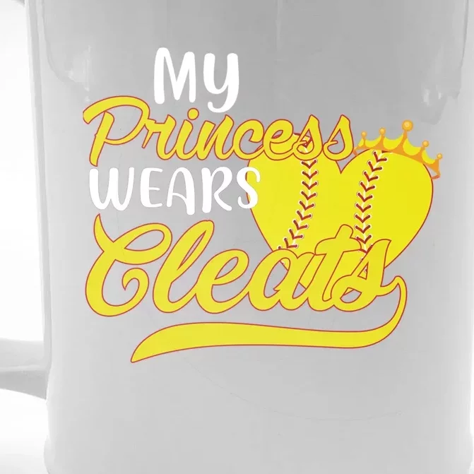 My Princess Wears Cleats Softball Dad Mom Baseball Player Great Gift Front & Back Beer Stein