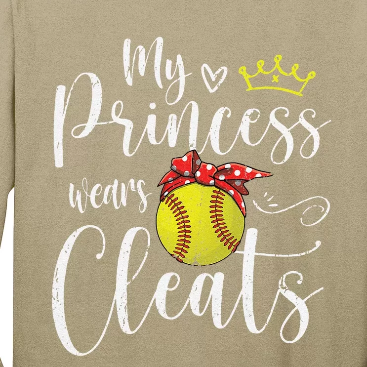 My Princess Wears Cleats Funny Baseball Softball Mothers Mom Long Sleeve Shirt