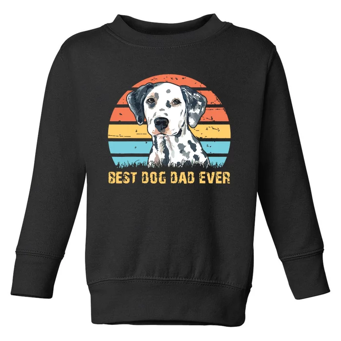 Men Quote Best Dog Dad Ever Vintage Dalmatian Lover Toddler Sweatshirt