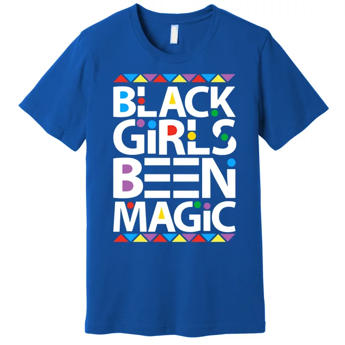 Melanin Queen Black History African Black Been Magic Cool Gift Premium T-Shirt