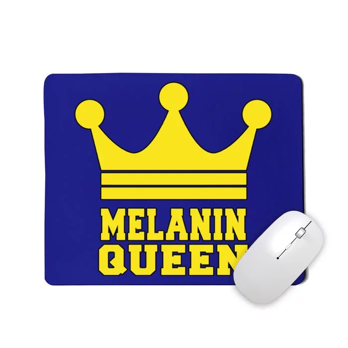 Melanin Queen Conscious Black Is Beautiful Gift Black Power Gift Mousepad