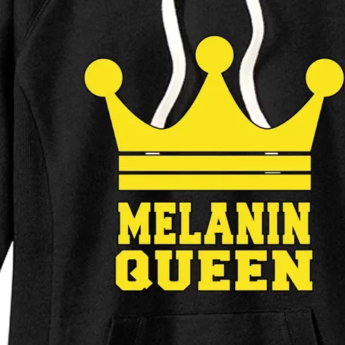 Melanin Queen Conscious Black Is Beautiful Gift Black Power Gift Women's Fleece Hoodie