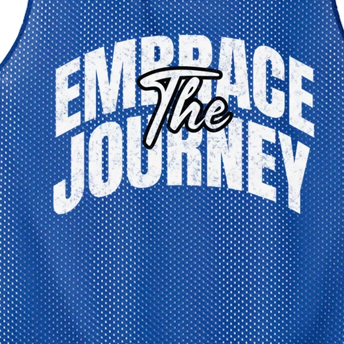 Motivational Quote Embrace The Journey Large Font Gift Mesh Reversible Basketball Jersey Tank